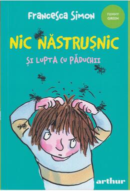 Copertă produs Nic Năstrușnic și lupta cu păduchii (Vol. 3) - PB