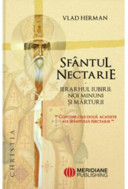 Copertă produs Sf&acirc;ntul Nectarie, ierarhul iubirii