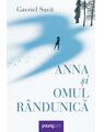 Copertă produs Anna și Omul R&acirc;ndunică - thumb 1