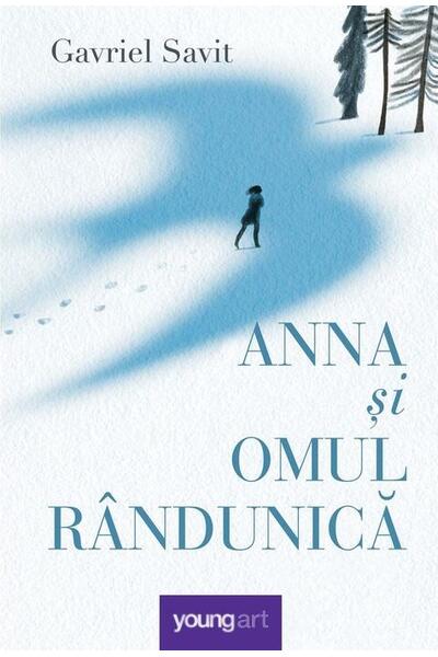 Anna și Omul R&acirc;ndunică