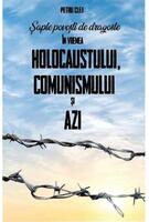 Imagine produs Șapte povești de dragoste &icirc;n vremea Holocaustului, Comunismului și Azi