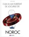 Copertă produs Cum m-am eliberat de jocurile de noroc - thumb 1