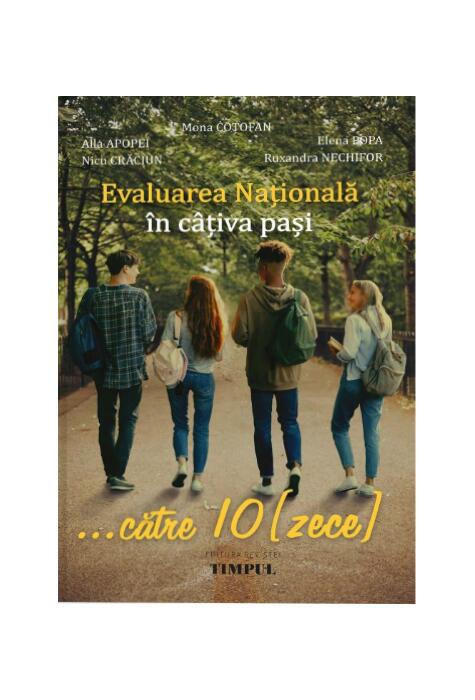 Copertă produs Evaluarea Națională &icirc;n c&acirc;țiva pași&hellip; către 10 (zece)