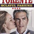 Copertă produs Torente Vol. 4: Sclavul pasiunii - gallery small 