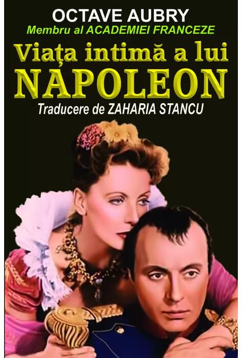 Copertă produs Viața intimă a lui Napoleon