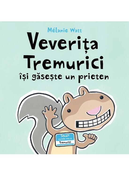 Copertă produs Veverița Tremurici &icirc;și găsește un prieten - gallery big 1