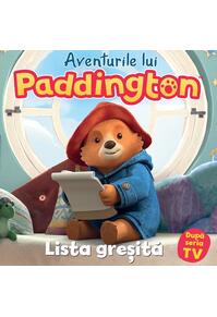 Copertă produs Aventurile lui Paddington: Lista greșită