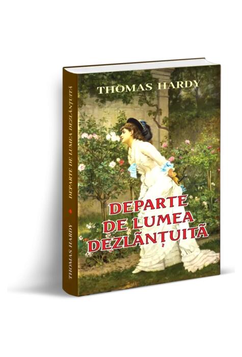 Copertă produs Departe de lumea dezlănțuită