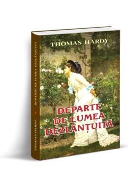 Copertă produs Departe de lumea dezlănțuită