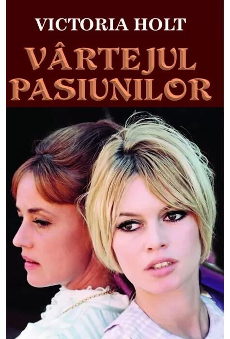 Copertă produs V&acirc;rtejul pasiunilor
