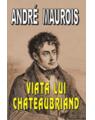 Copertă produs Viaţa lui Chateaubriand - thumb 1