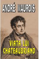 Imagine produs Viaţa lui Chateaubriand