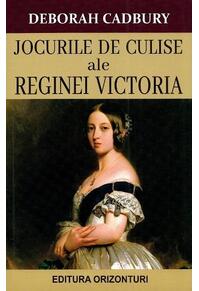 Copertă produs Jocurile de culise ale Reginei Victoria