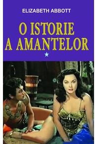 Copertă produs O istorie a amantelor Vol. 1