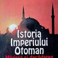 Copertă produs Istoria Imperiului Otoman - gallery small 
