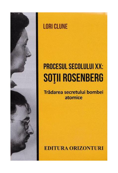 Copertă produs Procesul secolului XX: Soții Rosenberg