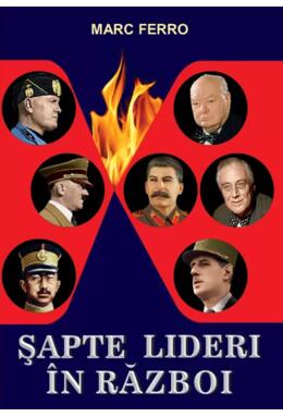 Copertă produs 7 lideri &icirc;n război