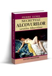 Copertă produs Secretele alcovurilor. Vestite libertine