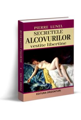 Copertă produs Secretele alcovurilor. Vestite libertine