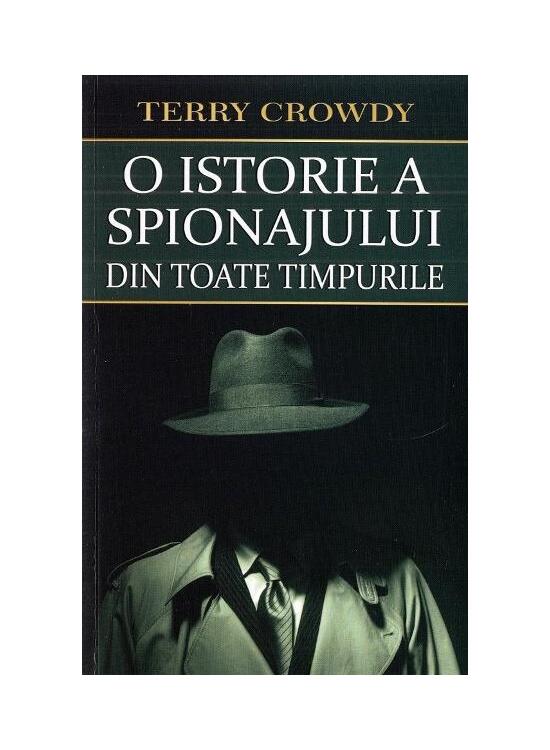 Copertă produs O istorie a spionajului din toate timpurile - gallery big 1