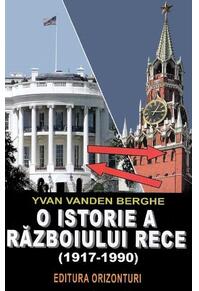 Copertă produs O istorie a războiului rece (1917-1990)