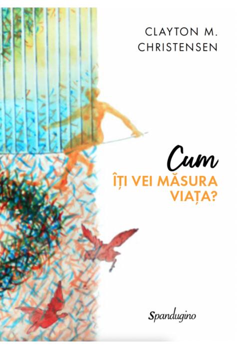 Copertă produs Cum îți vei măsura viața?