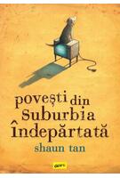 Imagine produs Povești din suburbia &icirc;ndepărtată