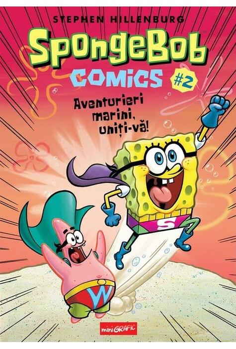 Copertă produs Aventurieri marini, uniți-vă! SpongeBob Comics (Vol. 2)