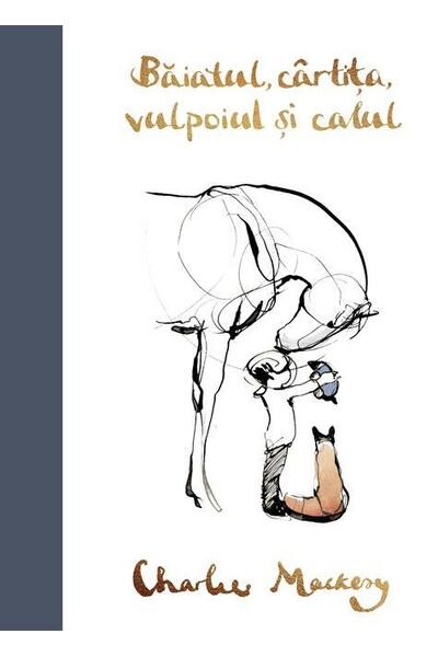 Băiatul, c&acirc;rtița, vulpoiul și calul