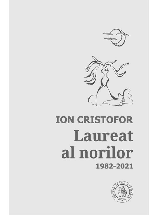 Copertă produs Laureat al norilor. Antologie de autor (1982-2021) - gallery big 1