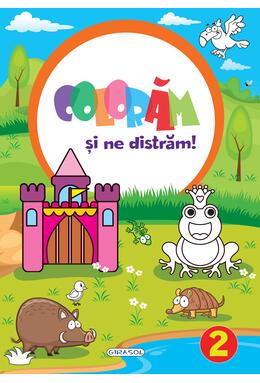 Copertă produs Colorăm și ne distrăm! 2