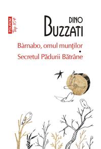 Copertă produs B&agrave;rnabo, omul munților &bull; Secretul Pădurii Bătr&acirc;ne