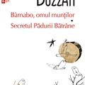 Copertă produs B&agrave;rnabo, omul munților &bull; Secretul Pădurii Bătr&acirc;ne - gallery small 