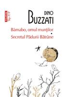 Imagine produs B&agrave;rnabo, omul munților &bull; Secretul Pădurii Bătr&acirc;ne