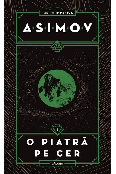 O piatră pe cer. Imperiul (Vol. 1)