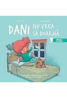 Dani nu vrea să doarmă
