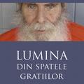 Copertă produs Lumina din spatele gratiilor - gallery small 