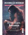 Copertă produs Noah Shaw. Revanșa - thumb 1