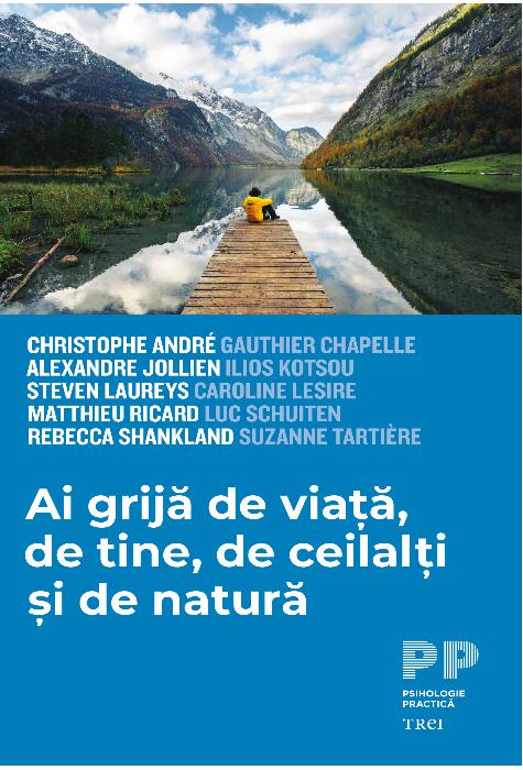 Copertă produs Ai grijă de viață, de tine, de ceilalți și de natură