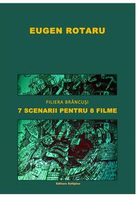 Copertă produs Filiera Br&acirc;ncuși. 7 scenarii pentru 8 filme