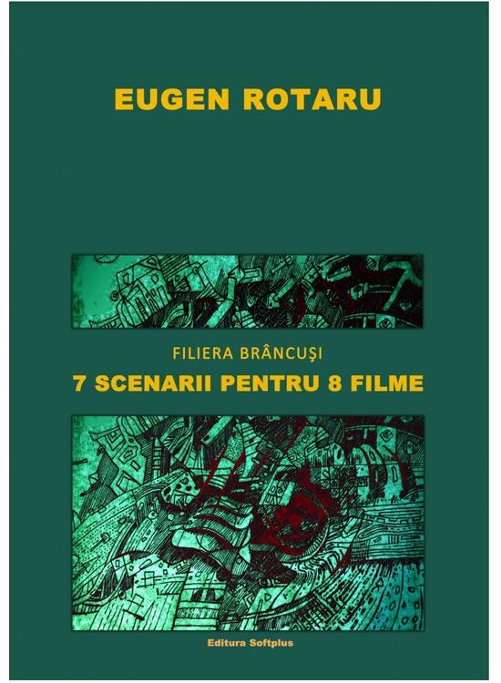 Copertă produs Filiera Br&acirc;ncuși. 7 scenarii pentru 8 filme - gallery big 1