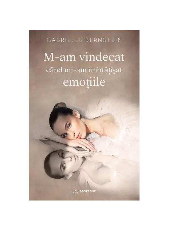 Copertă produs M-am vindecat c&acirc;nd mi-am &icirc;mbrățișat emoțiile - gallery big 1