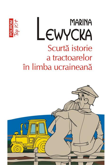 Copertă produs Scurta istorie a tractoarelor &icirc;n limba ucraineană