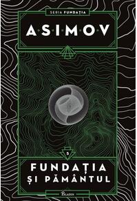 Copertă produs Fundația și Păm&acirc;ntul. Seria Fundația (Vol. 5)