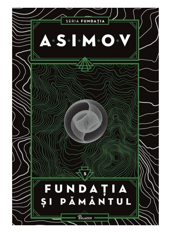 Copertă produs Fundația și Păm&acirc;ntul. Seria Fundația (Vol. 5) - gallery big 1