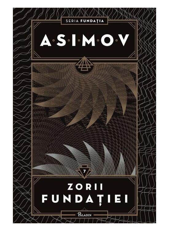 Copertă produs Zorii Fundației. Seria Fundația (Vol. 7) - gallery big 1