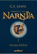 Ultima bătălie. Cronicile din Narnia (Vol. 7)