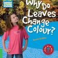 Copertă produs Why Do Leaves Change Colour? Level 3 Factbook - gallery small 