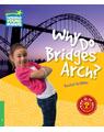 Copertă produs Why Do Bridges Arch? Level 3 Factbook - thumb 1
