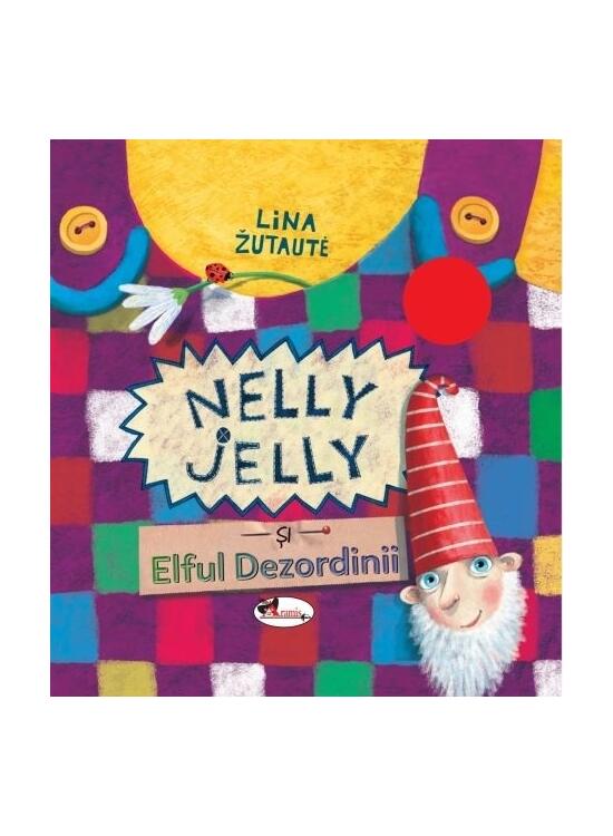 Copertă produs Nelly Jelly și Elful dezordinii - gallery big 1
